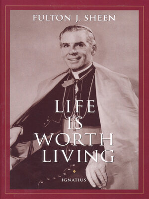 cover image of Life Is Worth Living